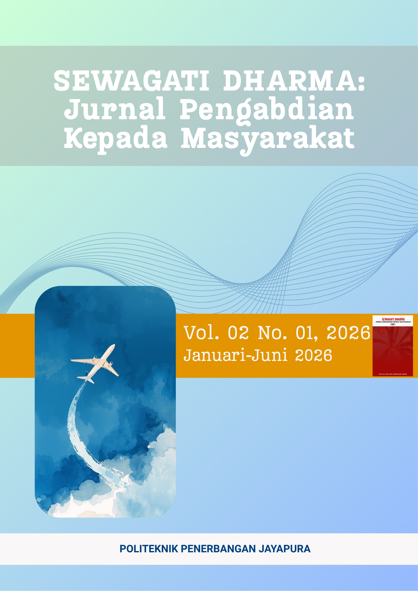					View Vol. 2 No. 1 (2026): Sewagati Dharma: Jurnal Pengabdian kepada Masyarakat (Januari-Juni 2026)
				